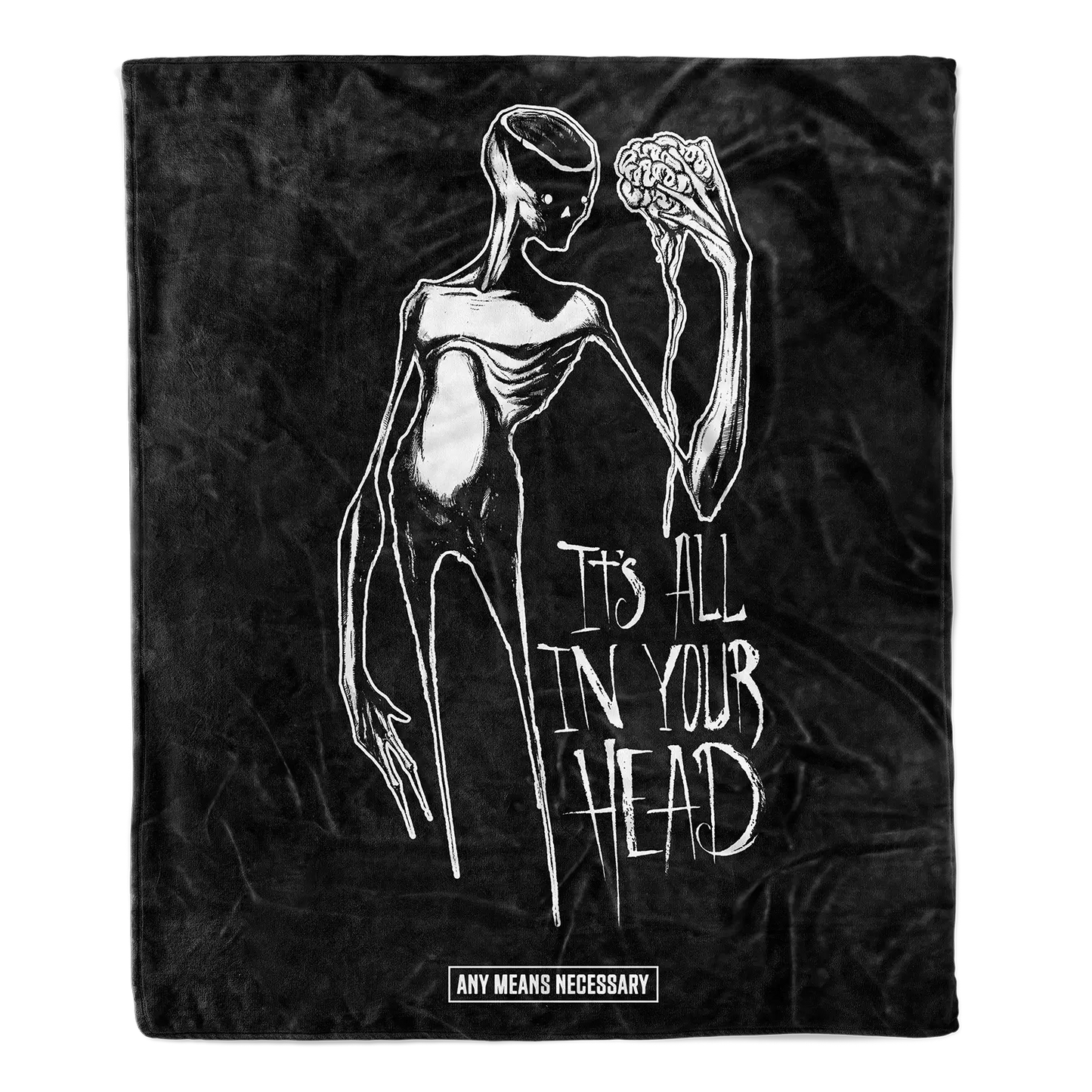 It's All In Your Head Fleece Blanket Any Means Necessary Clothing