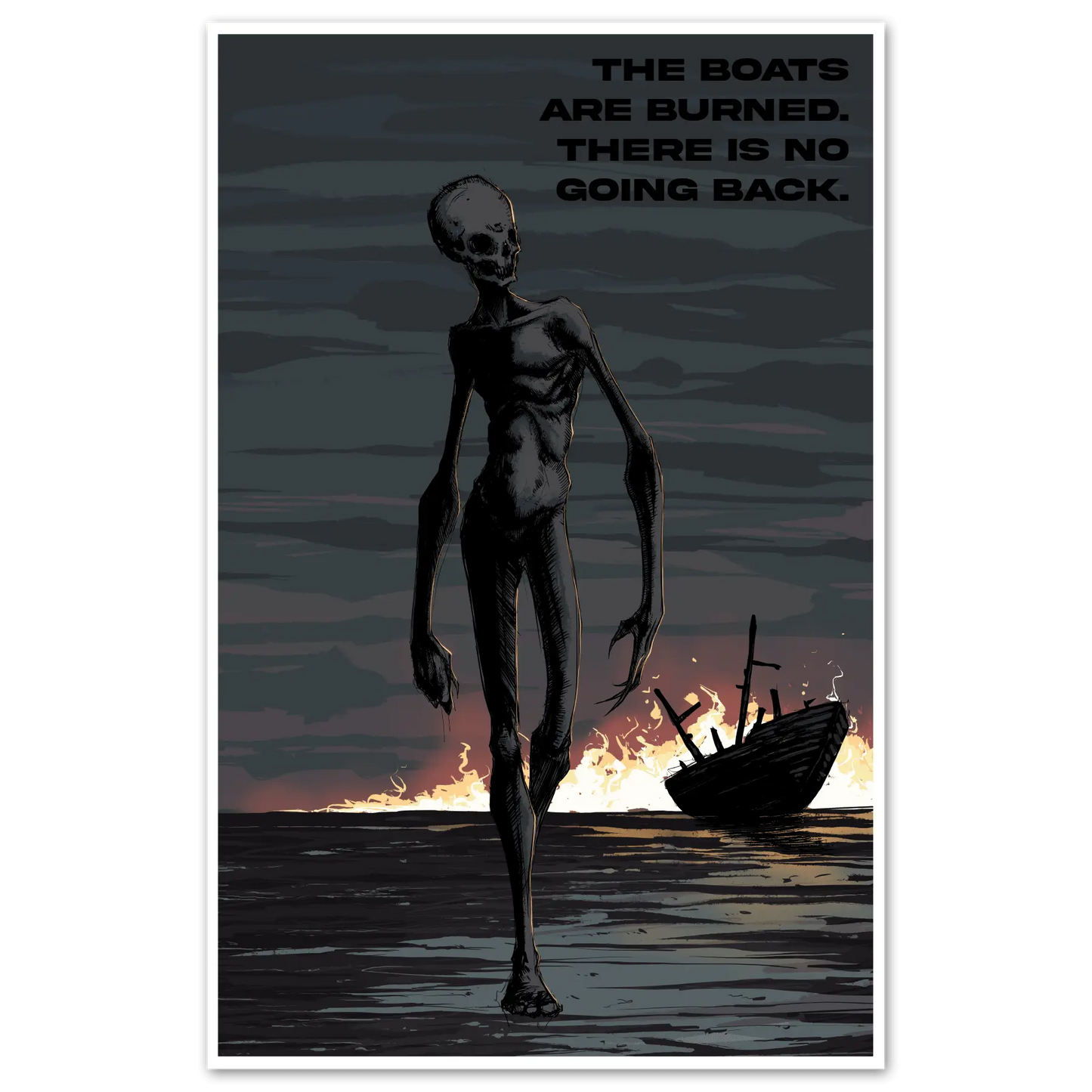 Burn the Boats Print - Blade & Thread
