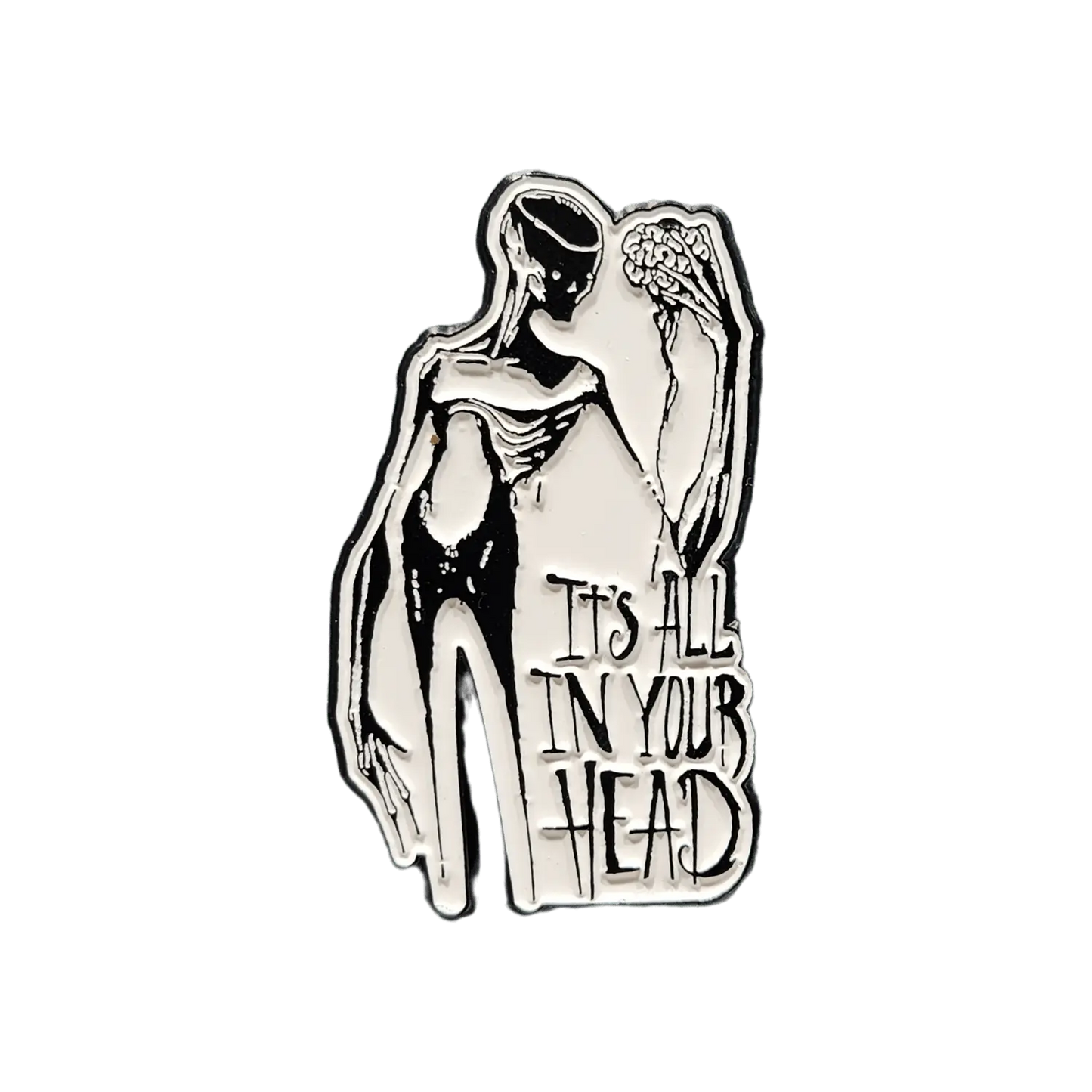 It's All In Your Head Enamel Pin - Blade & Thread