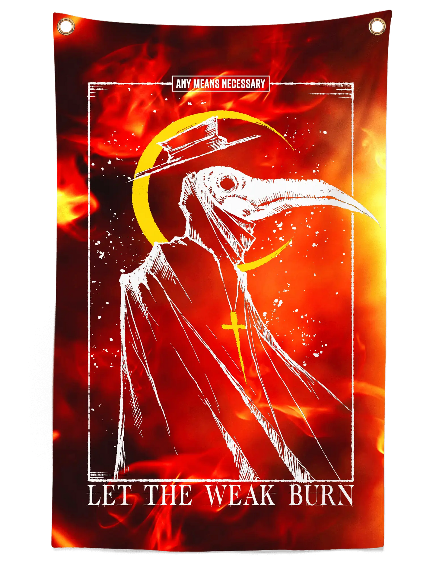 Let the Weak Burn Banner Fire - Blade & Thread