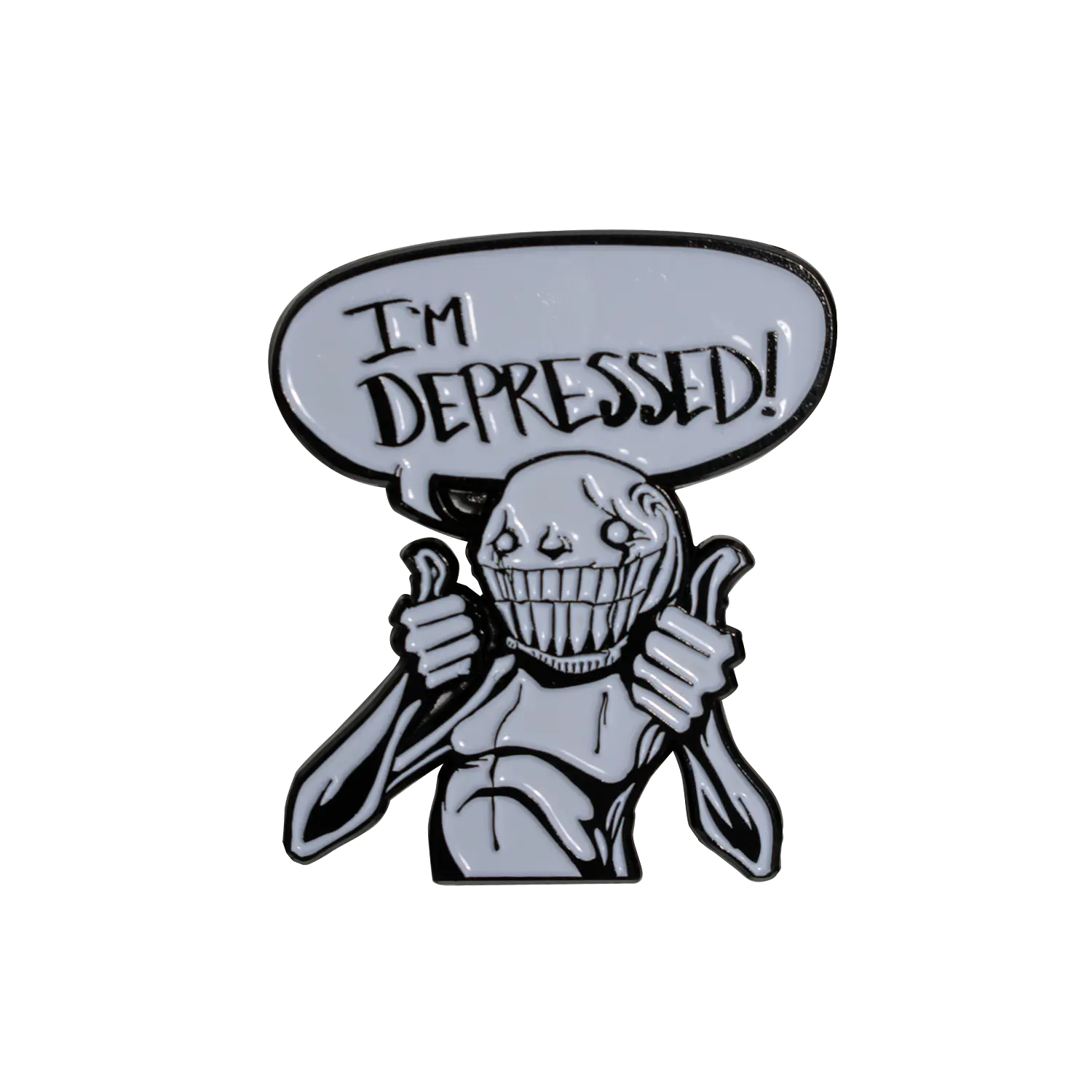 I'm Depressed Enamel Pin Any Means Necessary Clothing