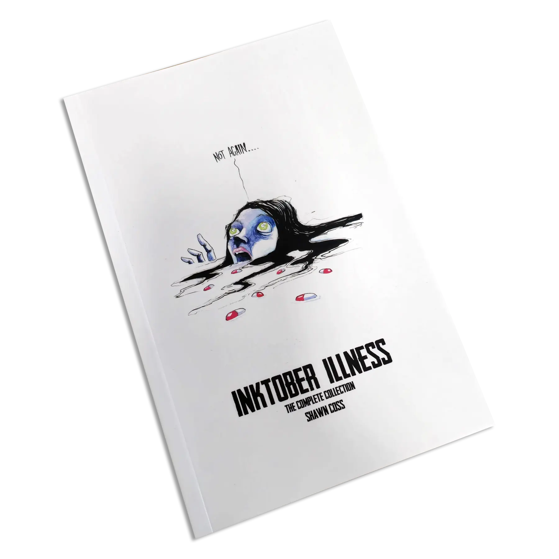 Inktober Illness Softback  Book - Complete Collection Any Means Necessary Clothing
