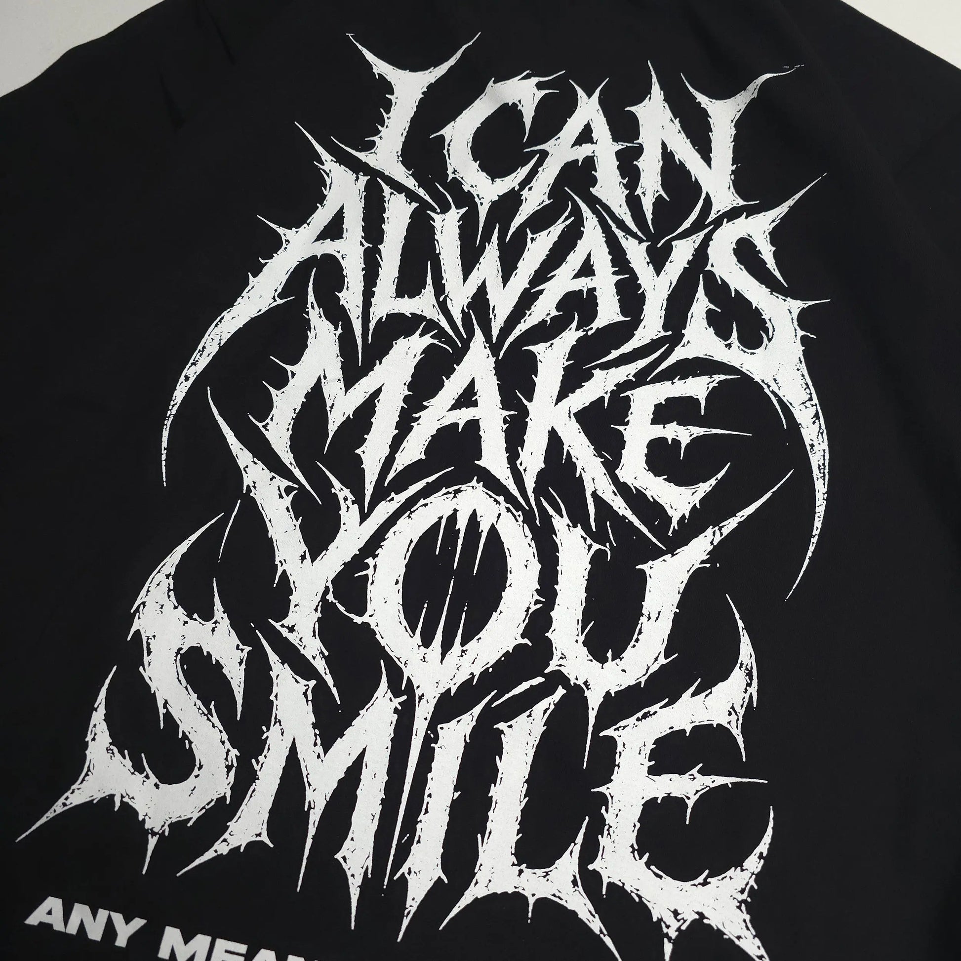Always Smile T-Shirt Any Means Necessary Clothing