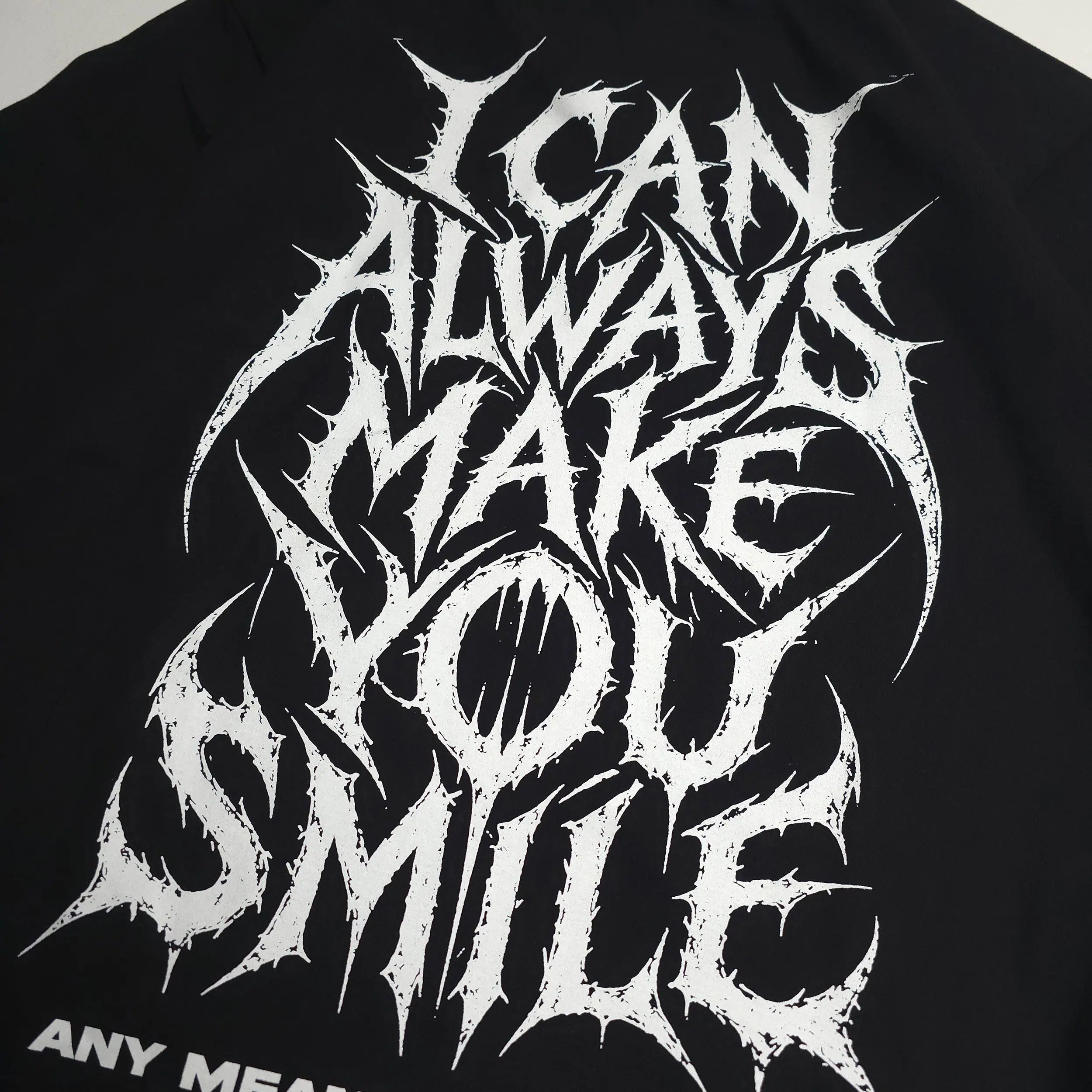 Always Smile T-Shirt Any Means Necessary Clothing