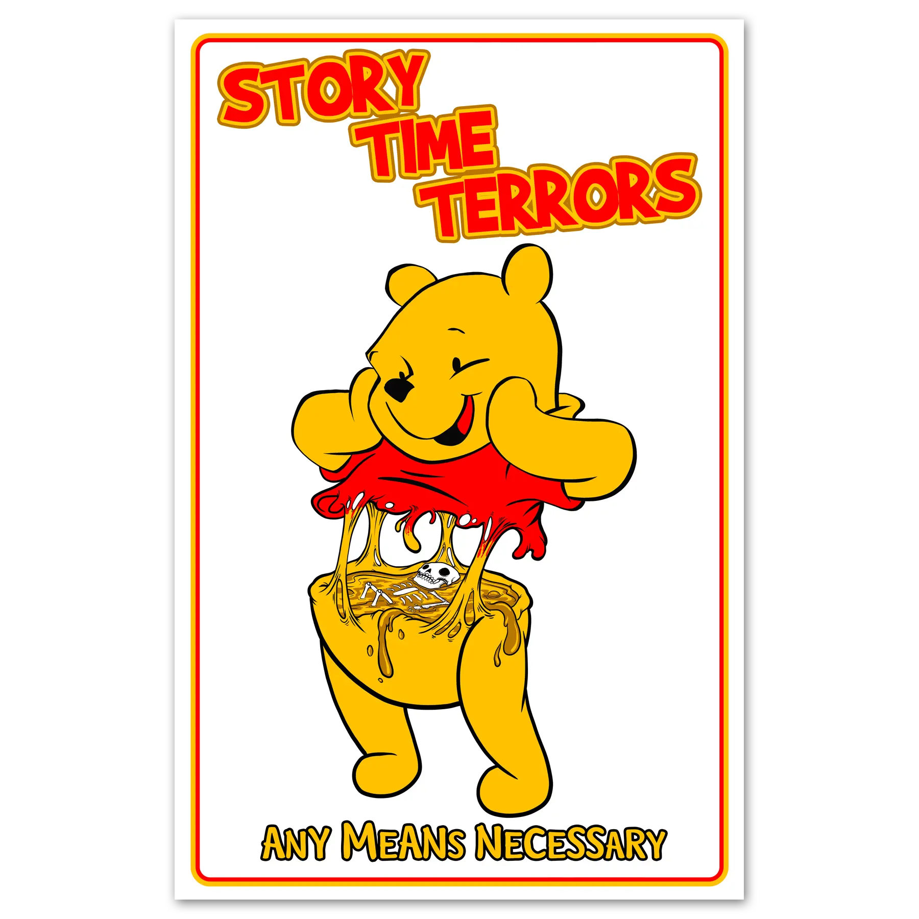 Winnie Consume Print Any Means Necessary Clothing