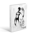 VOL 2 - It's All In Your Head Art Book Any Means Necessary Clothing