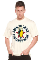 Born to Drink Men's Bamboo Viscose/Organic Cotton Short Sleeve Graphic T-Shirt Spun Bamboo
