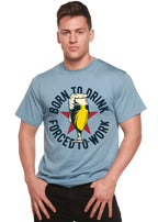 Born to Drink Men's Bamboo Viscose/Organic Cotton Short Sleeve Graphic T-Shirt Spun Bamboo