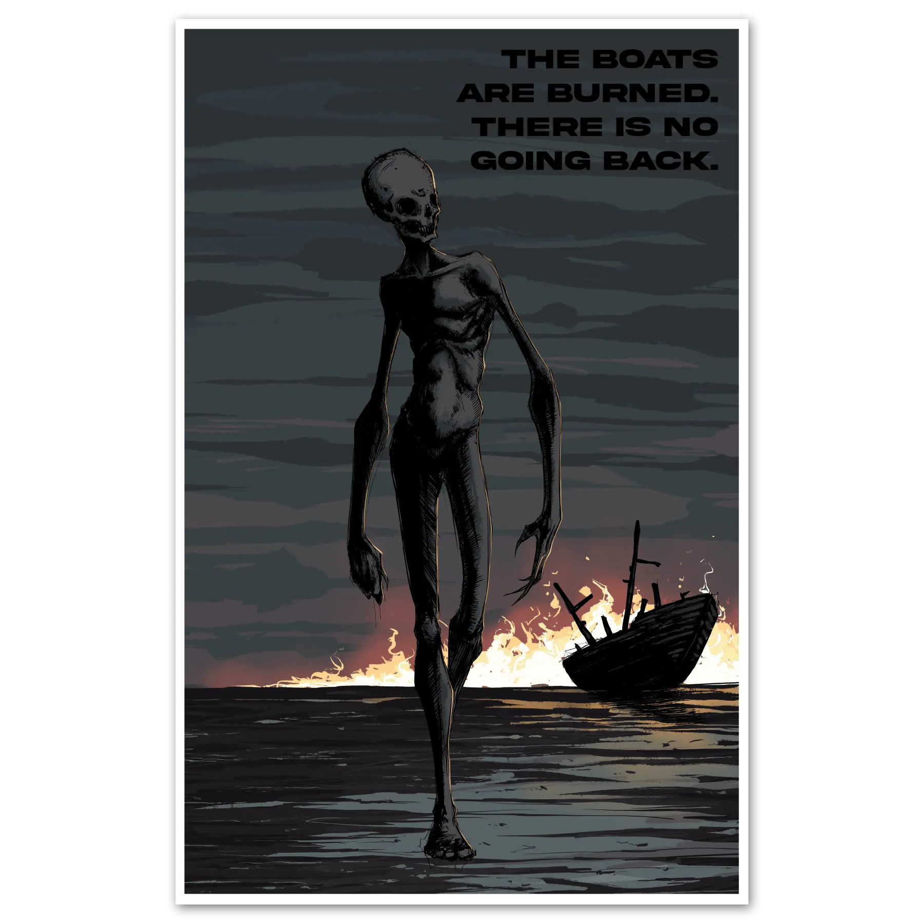Burn the Boats Print - Blade & Thread