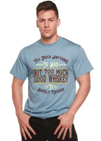 But Too Much Good Whiskey Men's Bamboo Viscose/Organic Cotton Short Sleeve Graphic T-Shirt Spun Bamboo