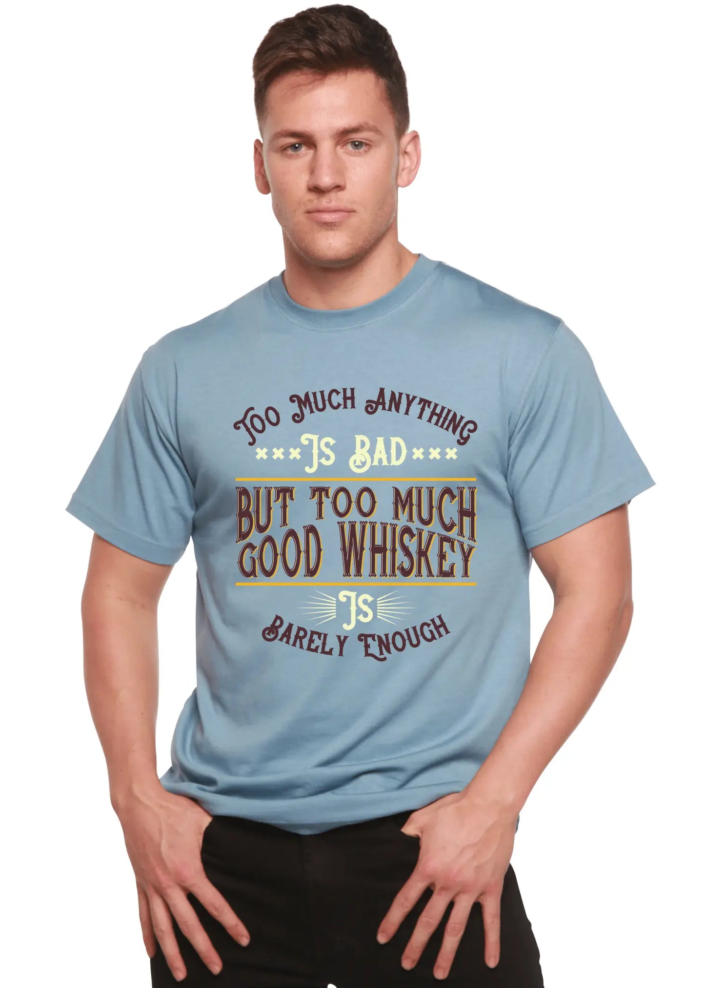 But Too Much Good Whiskey Men's Bamboo Viscose/Organic Cotton Short Sleeve Graphic T-Shirt - Blade & Thread