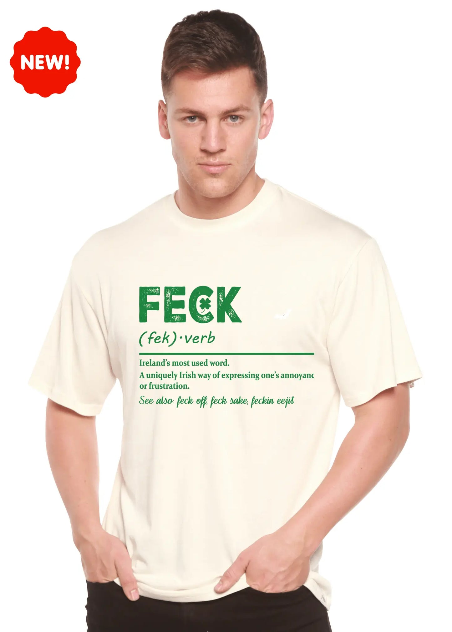 Feck Irish St Patricks Day Unisex Bamboo/Cotton Graphic T-Shirt - Blade & Thread