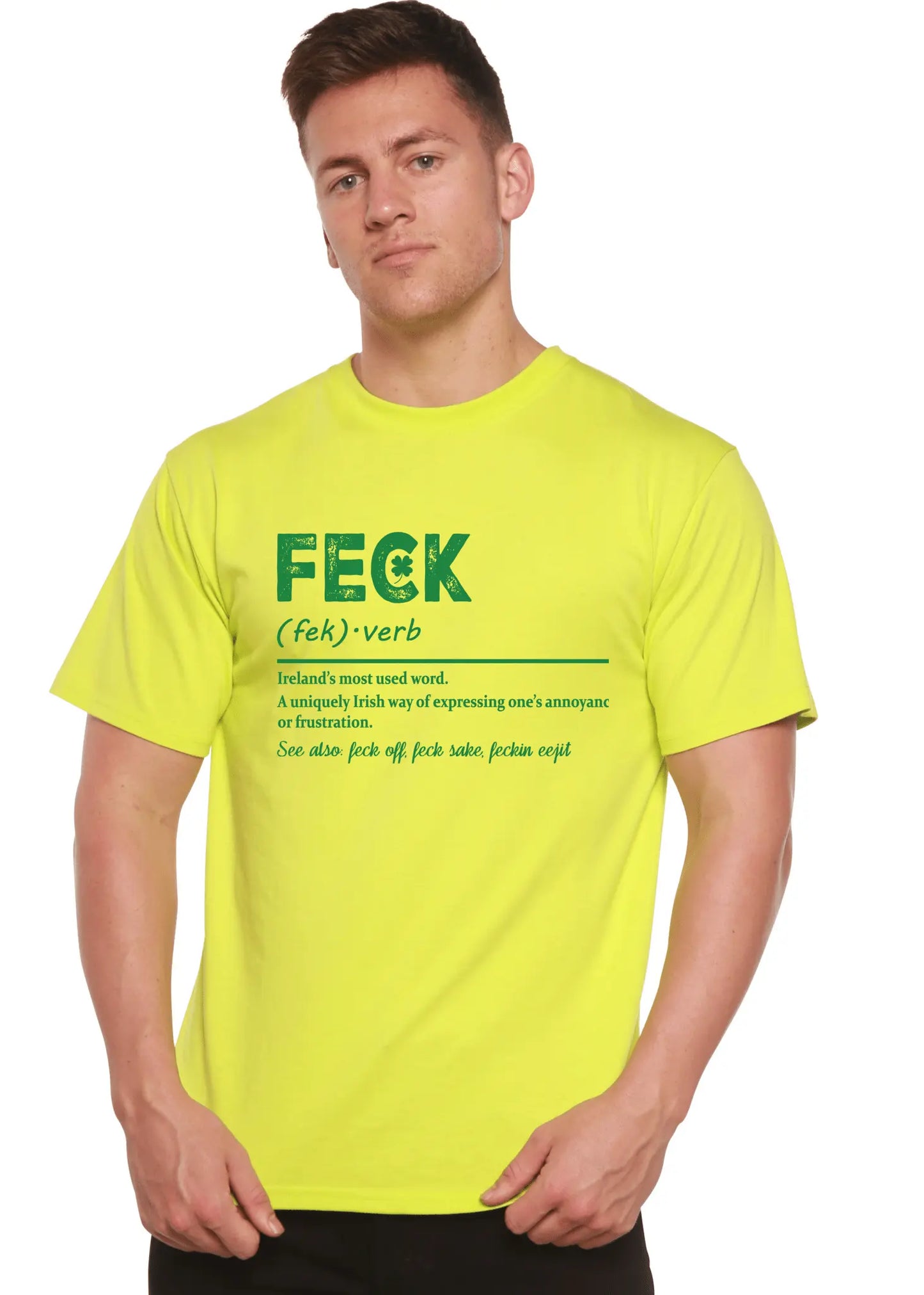 Feck Irish St Patricks Day Unisex Bamboo/Cotton Graphic T-Shirt - Blade & Thread