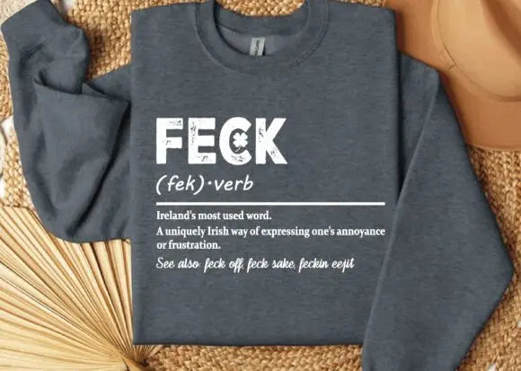 Feck Irish St Patricks Day Unisex Bamboo/Cotton Graphic T-Shirt - Blade & Thread