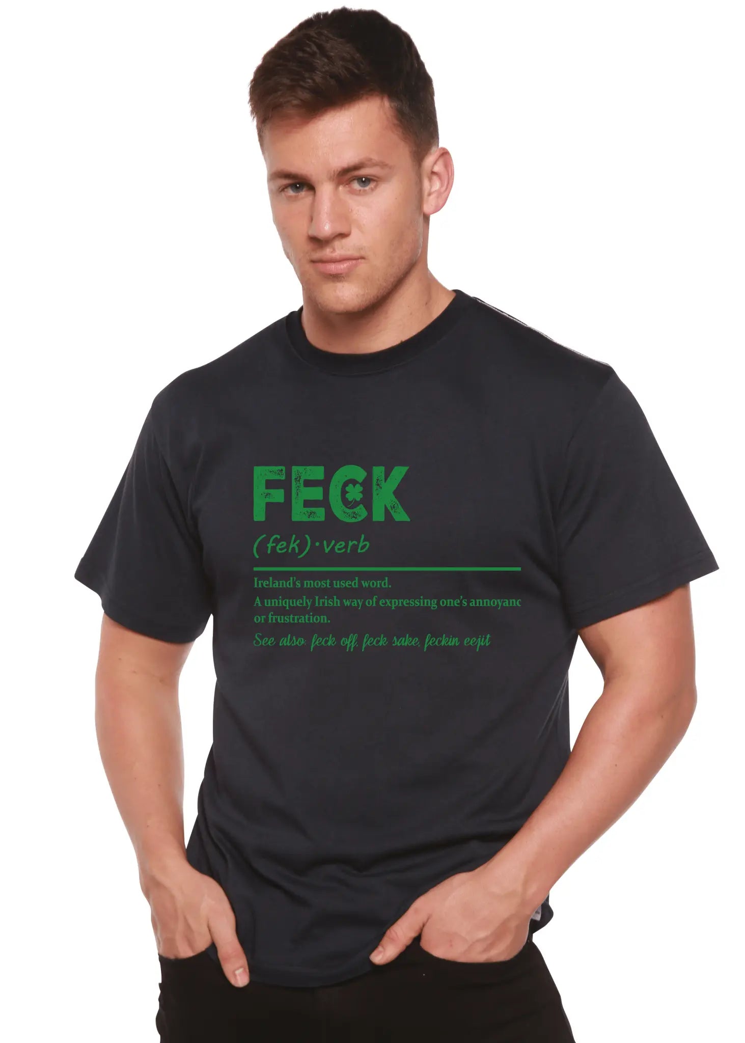 Feck Irish St Patricks Day Unisex Bamboo/Cotton Graphic T-Shirt - Blade & Thread