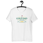 Golf Dad Since "Year" - Custom T-shirt Golfer Paradise