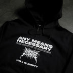Hell is Empty Zip Up Hoodie Any Means Necessary Clothing