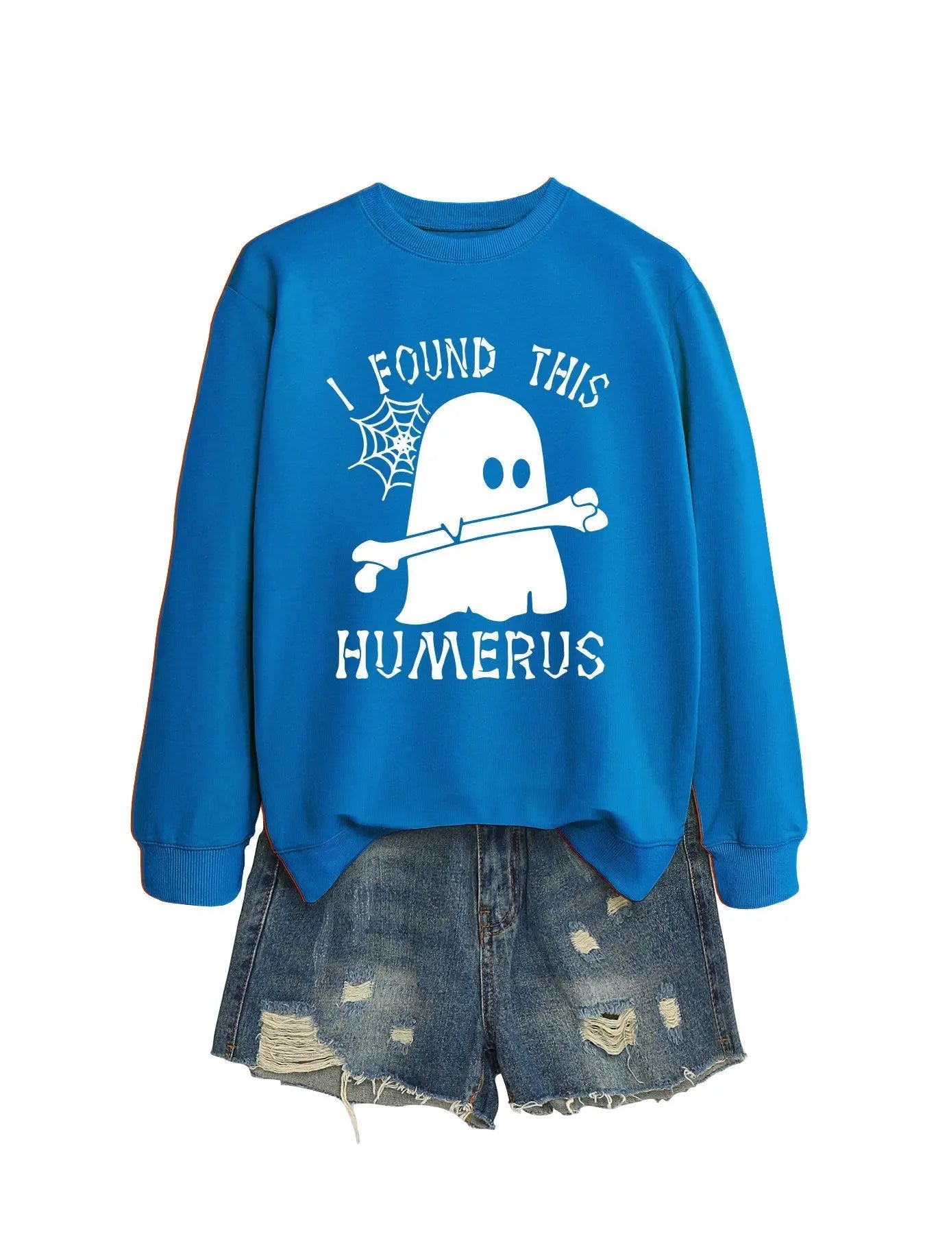 I FOUND THIS HUMERUS round neck loose sweatshirt - Blade & Thread