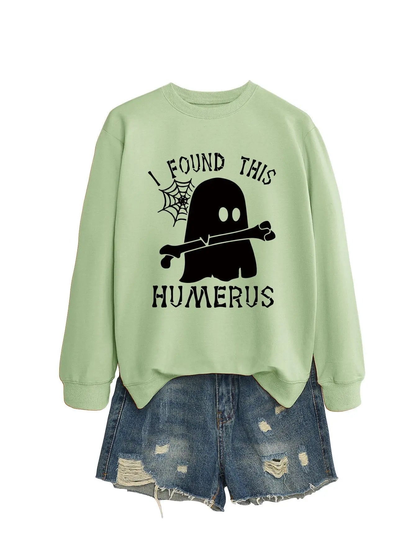 I FOUND THIS HUMERUS round neck loose sweatshirt - Blade & Thread