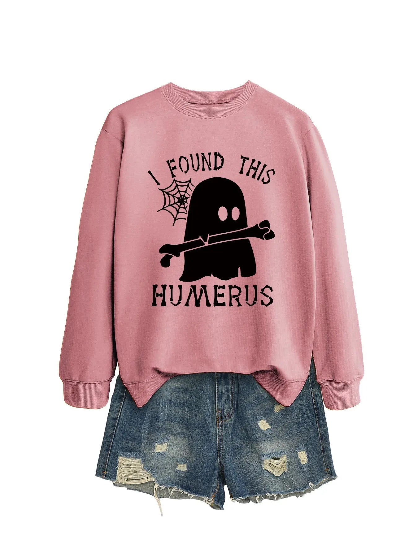 I FOUND THIS HUMERUS round neck sweatshirt - Blade & Thread