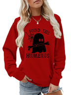 I FOUND THIS HUMERUS round neck sweatshirt nowadaysfashion