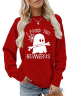 I FOUND THIS HUMERUS round neck sweatshirt nowadaysfashion