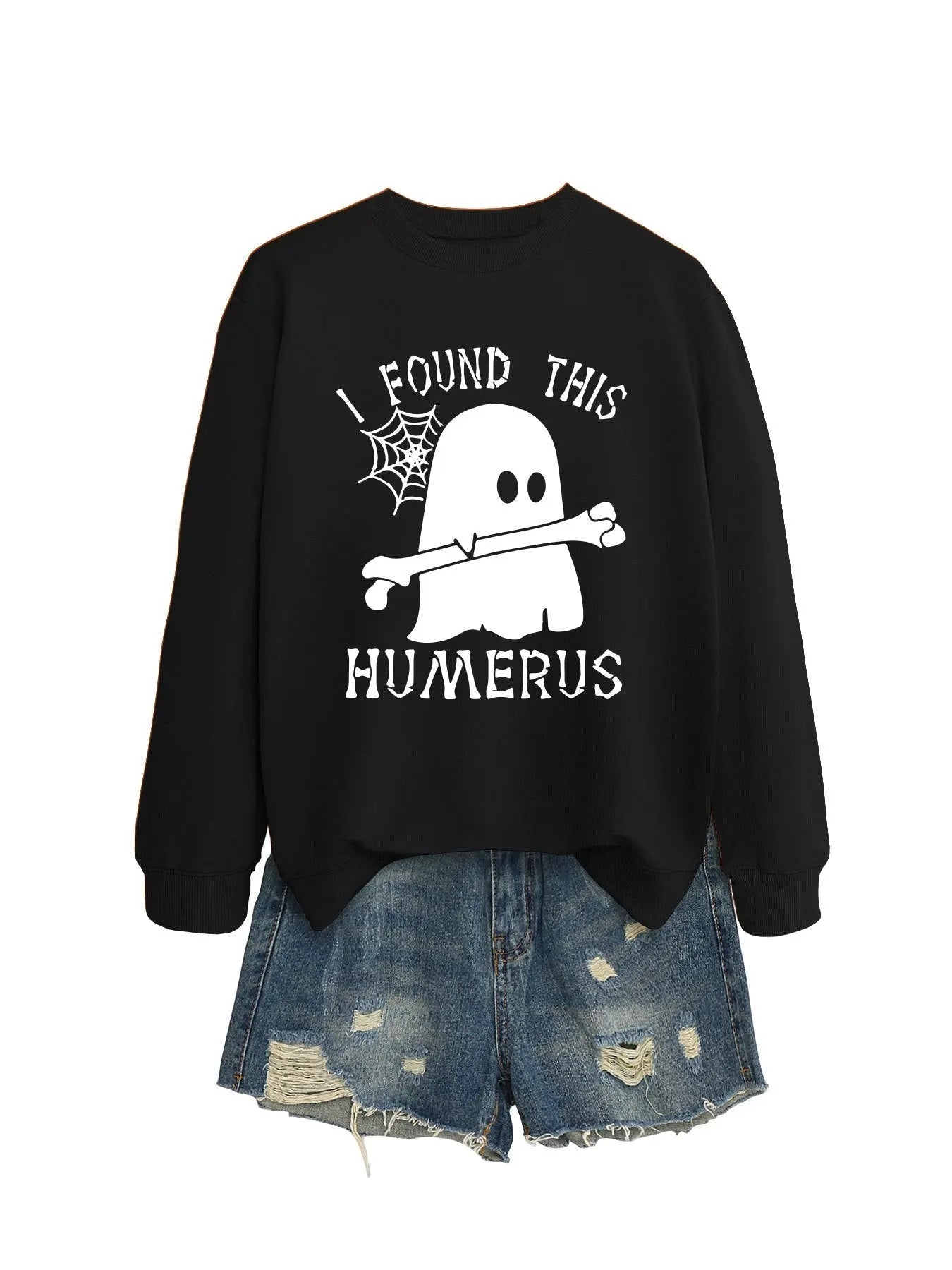 I FOUND THIS HUMERUS round neck sweatshirt - Blade & Thread