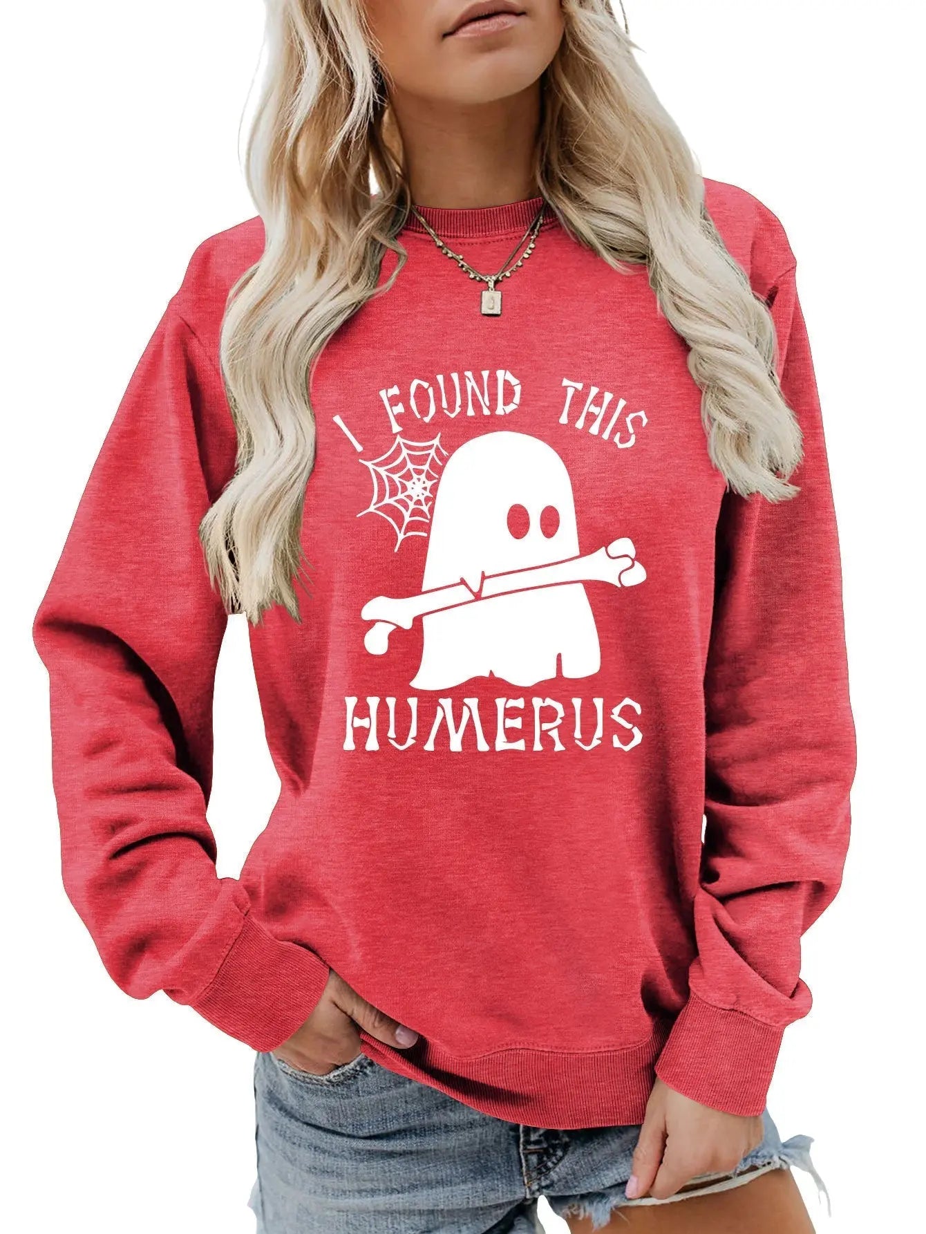 I FOUND THIS HUMERUS round neck sweatshirt - Blade & Thread