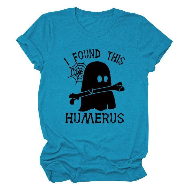 I FOUND THIS HUMERUS short-sleeved T-shirt nowadaysfashion