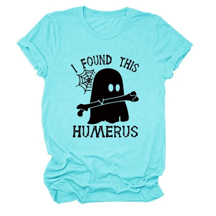 I FOUND THIS HUMERUS short-sleeved T-shirt nowadaysfashion