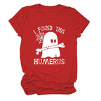 I FOUND THIS HUMERUS short-sleeved T-shirt nowadaysfashion