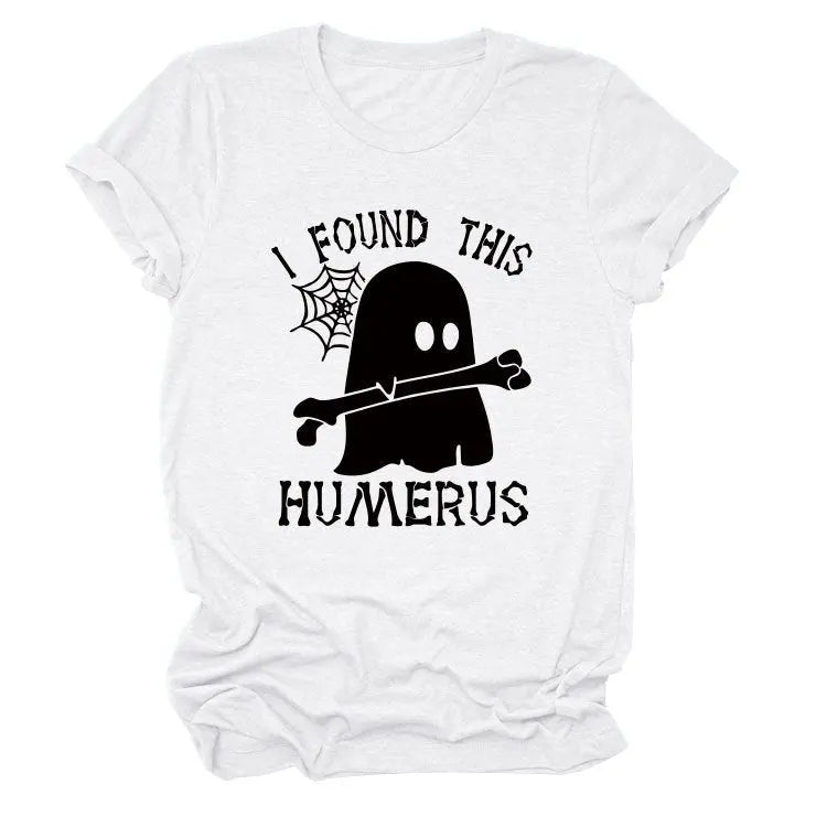 I FOUND THIS HUMERUS short-sleeved T-shirt - Blade & Thread