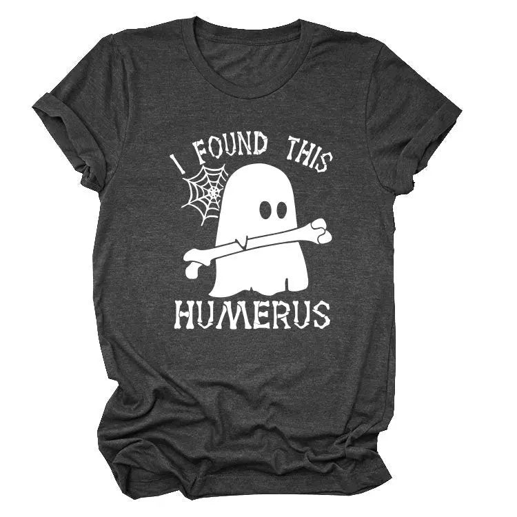 I FOUND THIS HUMERUS short-sleeved Versatile T-shirt - Blade & Thread