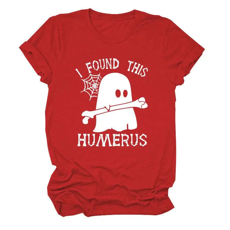 I FOUND THIS HUMERUS short-sleeved Versatile T-shirt nowadaysfashion