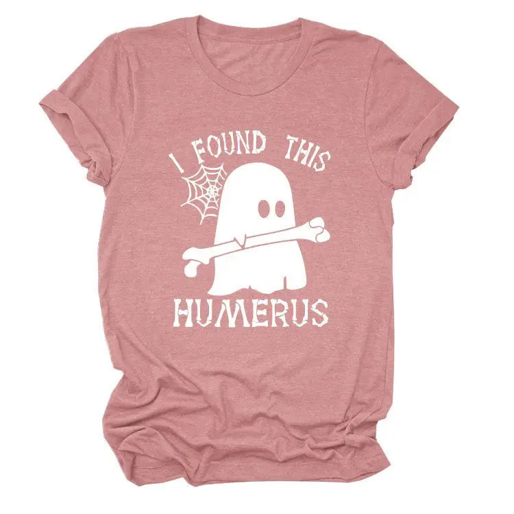 I FOUND THIS HUMERUS short-sleeved Versatile T-shirt - Blade & Thread