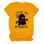 I FOUND THIS HUMERUS short-sleeved Versatile T-shirt nowadaysfashion