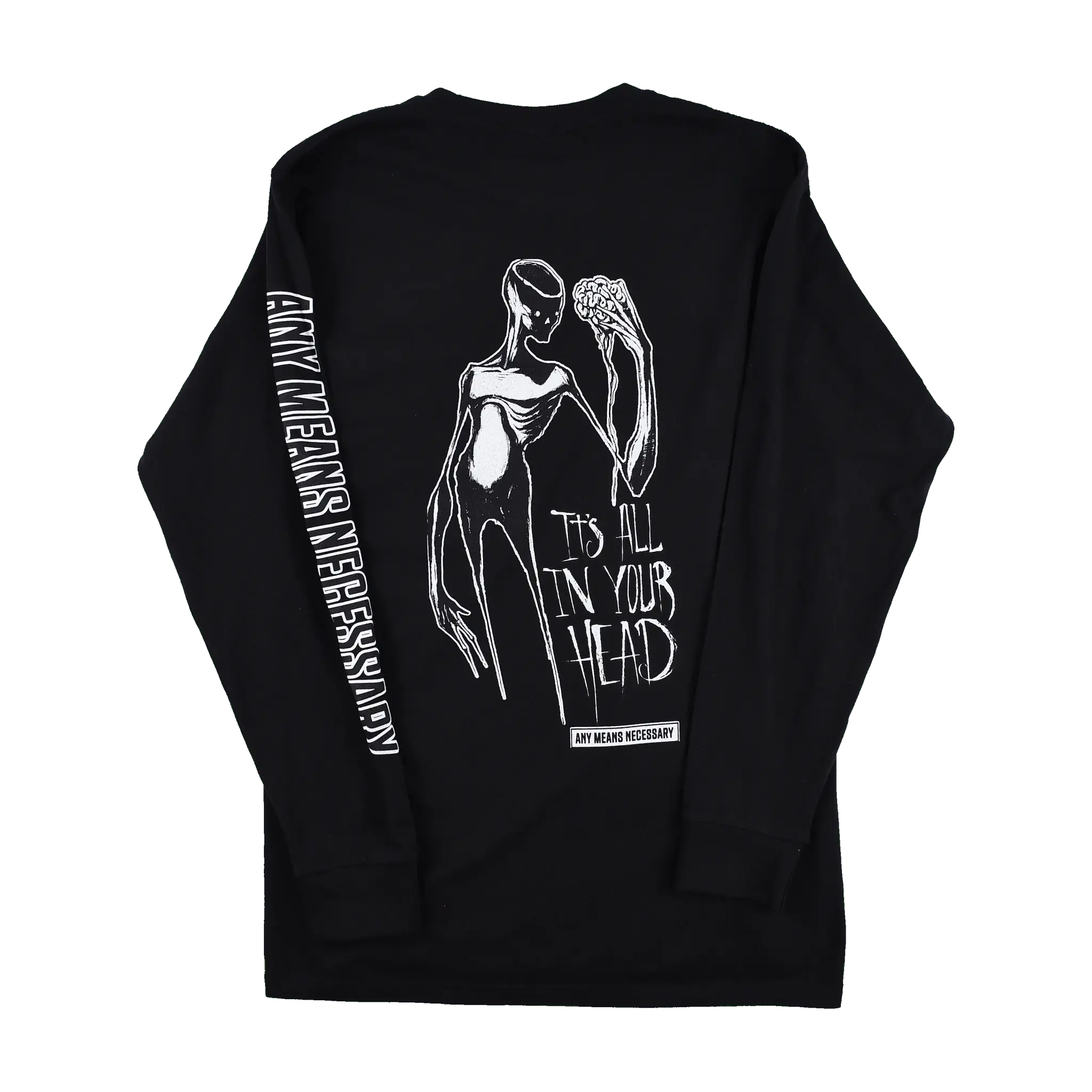 It's All In Your Head Long Sleeve T-Shirt Black Any Means Necessary Clothing