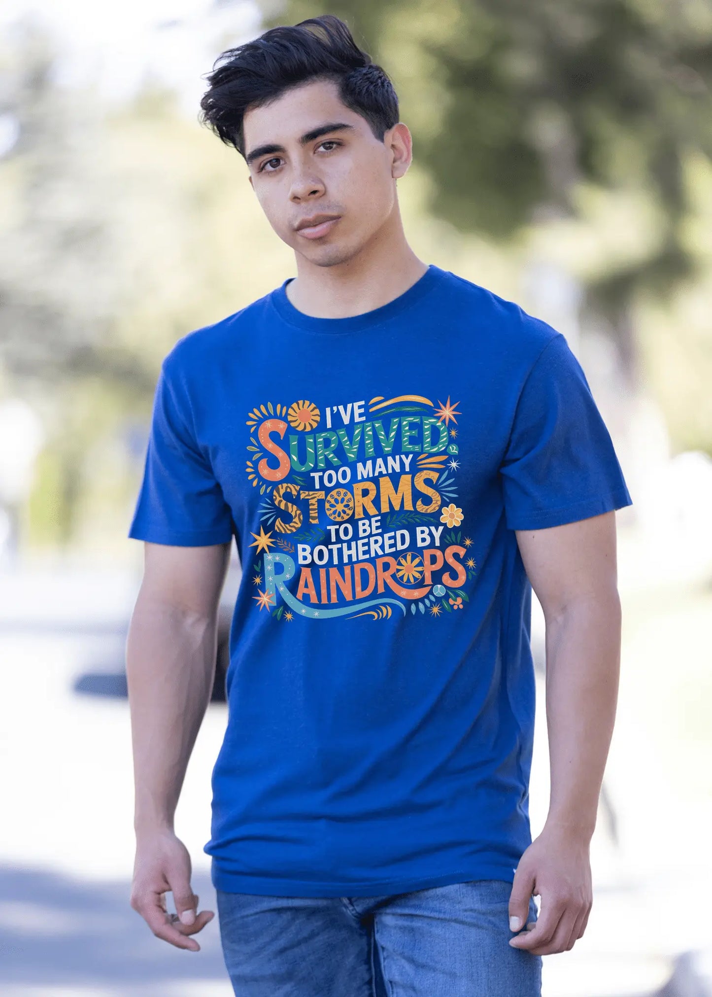 I've Survived Too Many Storms to Be Both Unisex Bamboo/Cotton Graphic T-Shirt - Blade & Thread