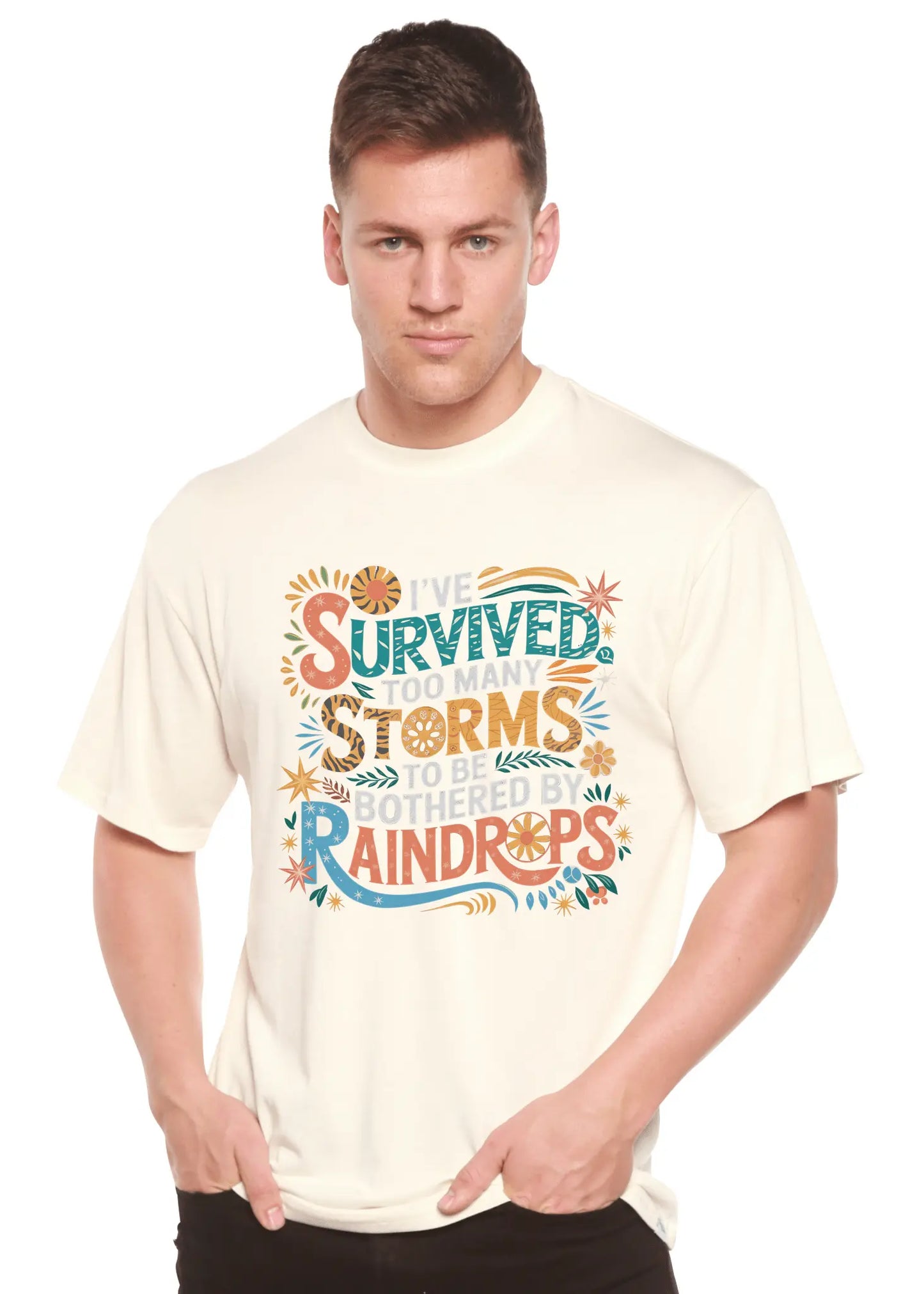 I've Survived Too Many Storms to Be Both Unisex Bamboo/Cotton Graphic T-Shirt - Blade & Thread