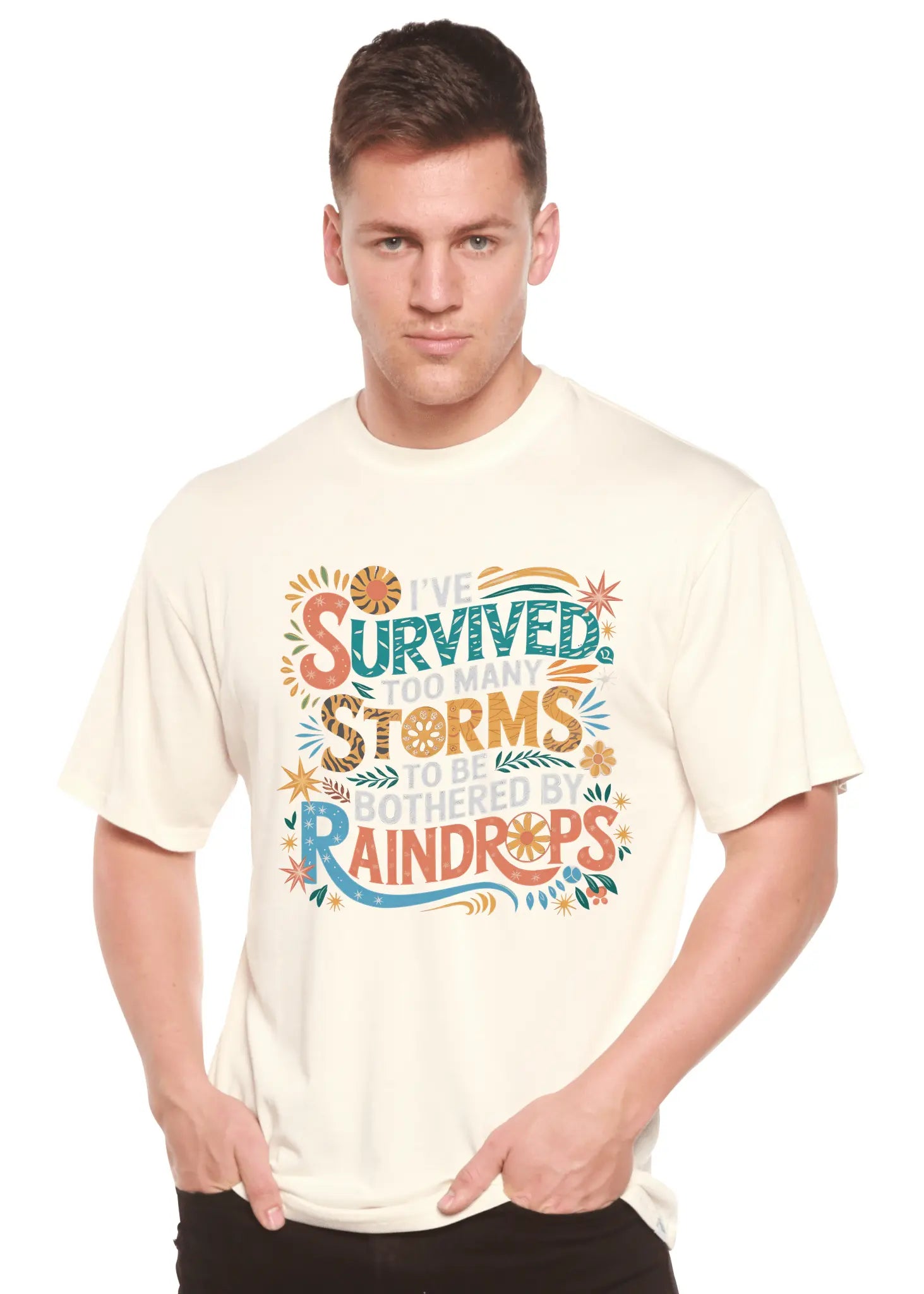 I've Survived Too Many Storms to Be Both Unisex Bamboo/Cotton Graphic T-Shirt - Blade & Thread