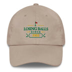 Losing Balls Since "Year" - Custom Dad hat Golfer Paradise