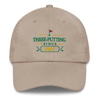 Three-Putting Since "Year" - Custom Dad hat Golfer Paradise