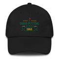 Three-Putting Since "Year" - Custom Dad hat Golfer Paradise