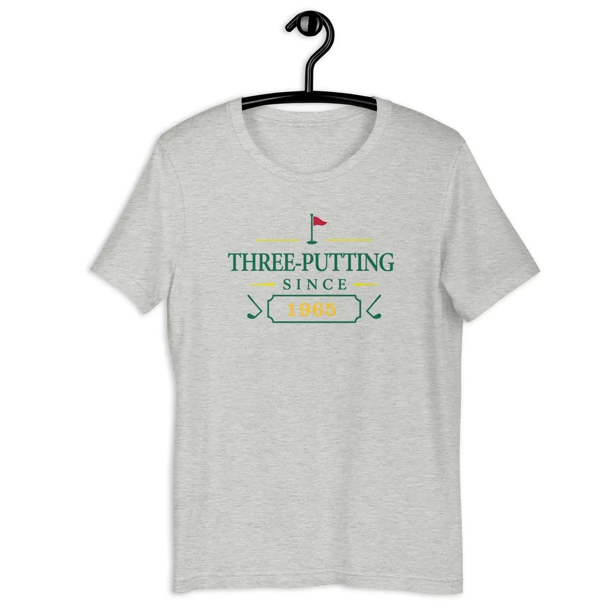Three Putting Since "Year" - Custom T-shirt Golfer Paradise