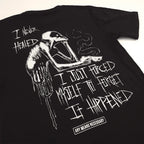 To Forget T-Shirt Any Means Necessary Clothing