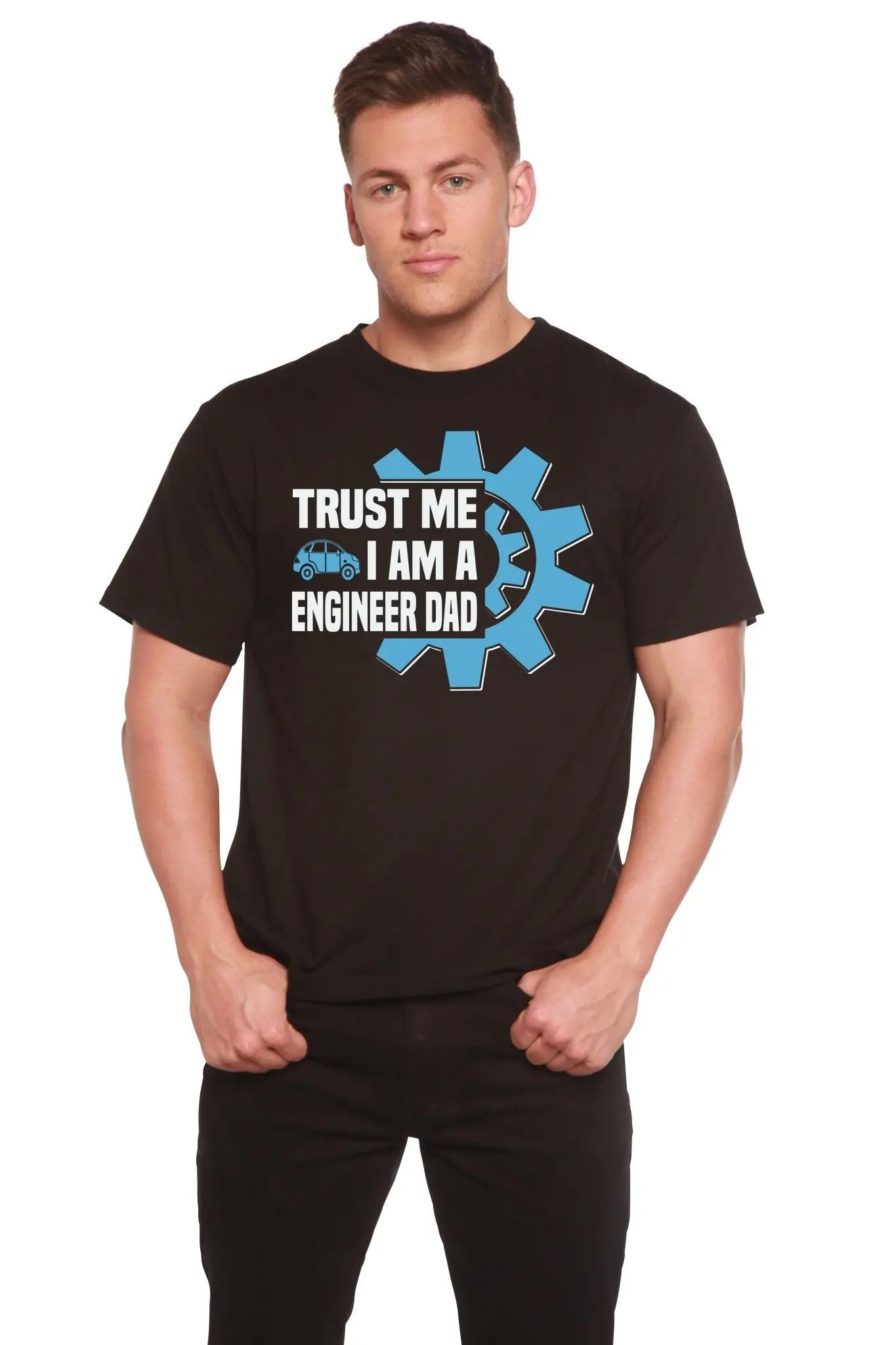 Trust Me I'm a Engineer Dad Men's Bamboo Viscose/Organic Cotton Short Sleeve Graphic T-Shirt - Blade & Thread