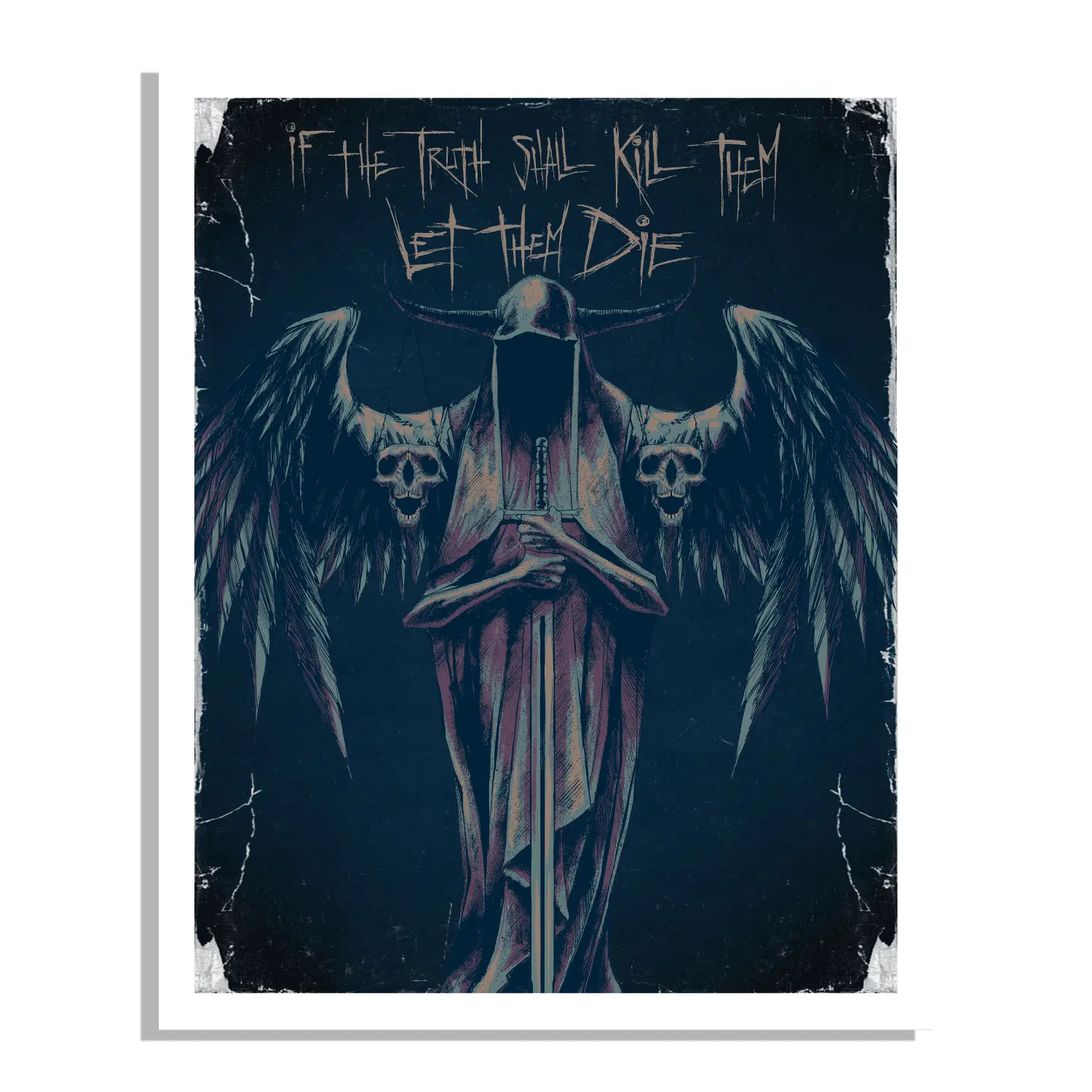 Truth Shall Kill - Limited Edition Print Any Means Necessary Clothing