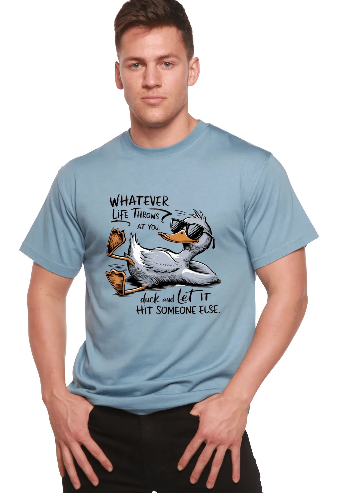 Whatever Life Throws at You Funny Unisex Bamboo/Cotton Graphic T-Shirt - Blade & Thread